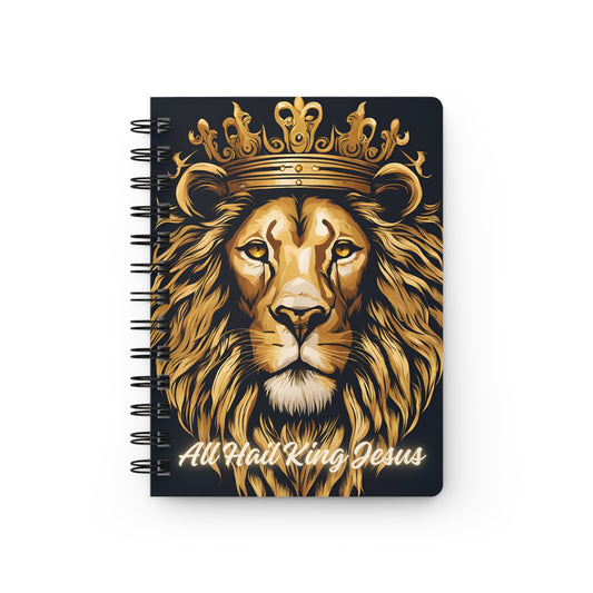King Jesus Spiral Journal — 'All Hail King Jesus' Christian Notebook