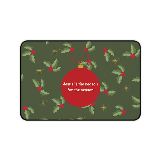 Christmas Desk Mat — "Jesus is the Reason for the Season" Holiday Desk Pad