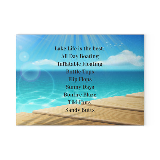Glass Cutting Board - "Lake Life Is the Best" Scenic Dock Design