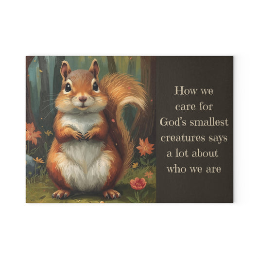 Glass Cutting Board - Cute Squirrel with Inspirational Faith Quote