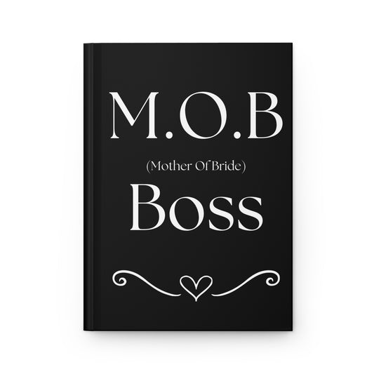 M.O.B Boss Hardcover Keepsake Book — Mother of Bride Wedding Planner