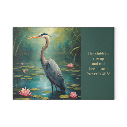 Christian Gifts For Mom - Glass Cutting Board (Heron & Proverbs 31:28)