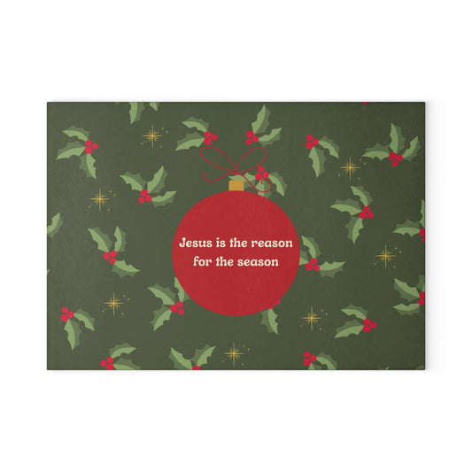 Christmas Glass Cutting Board - "Jesus is the Reason for the Season" Holly Ornament Design