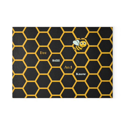 Bee Still and Know Glass Cutting Board — Christian Kitchen Decor