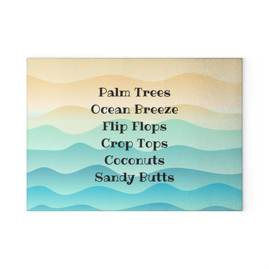 Glass Cutting Board — Beach Vibes: "Palm Trees, Ocean Breeze, Flip Flops" Decorative Glass Chopping Board