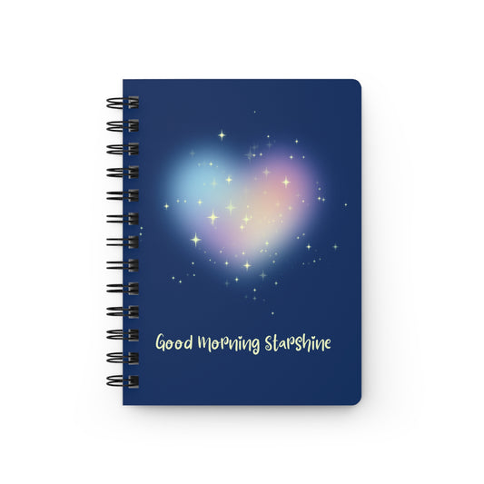 Good Morning Starshine Spiral Journal — Heart Galaxy Notebook