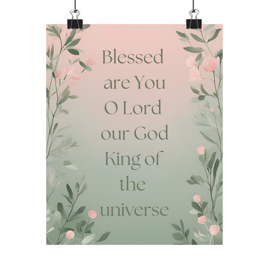 Blessed Are You O Lord Our God Floral Poster — Christian Wall Art (Matte Vertical)