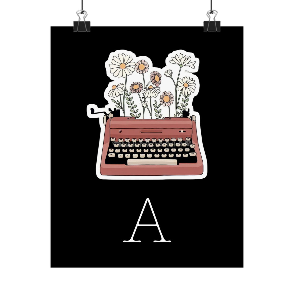 Type A Matte Poster