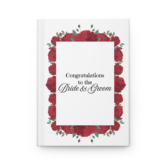 Congratulations to the Bride & Groom Hardcover Keepsake Wedding Guest Book