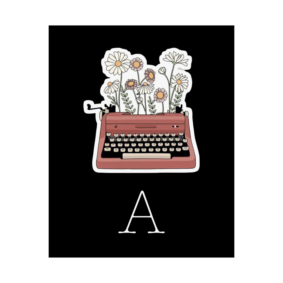 Type A Matte Poster